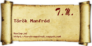 Török Manfréd névjegykártya